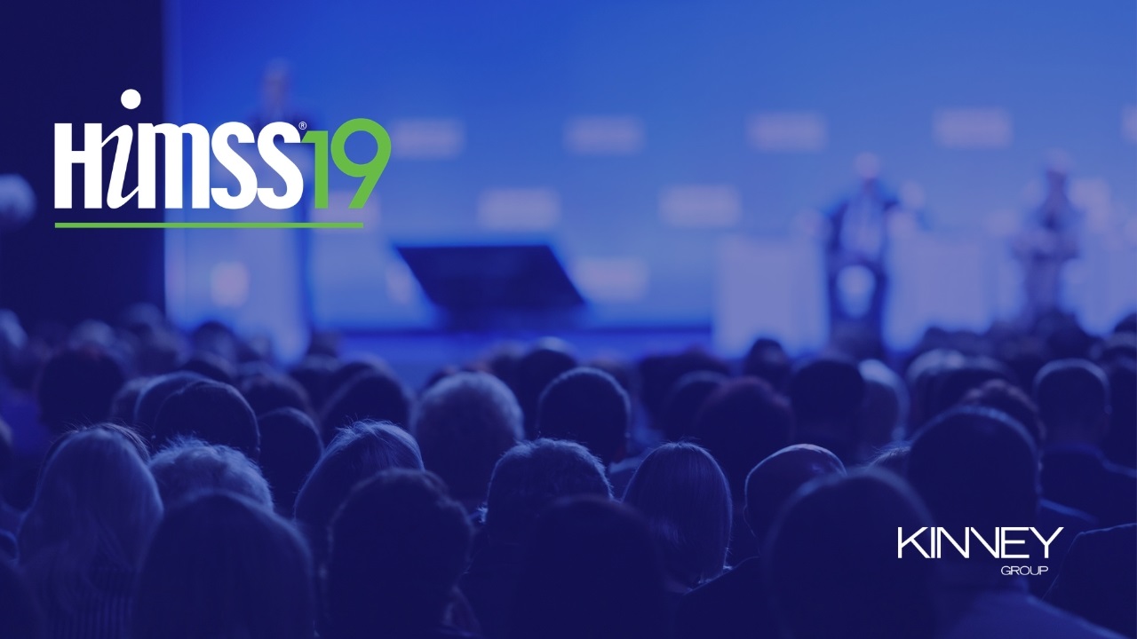 Tips for attending HIMSS 2019 - Kinney Group