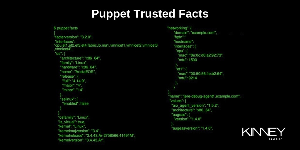 Puppet Trusted Facts - How to Use Them - Kinney Group