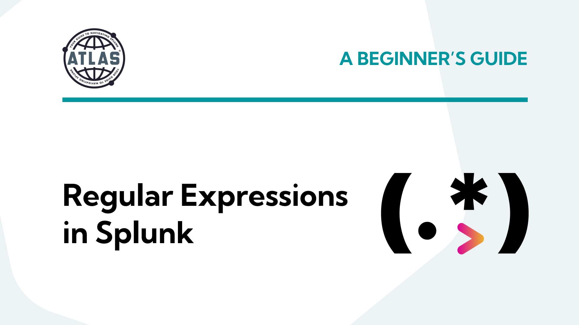A beginners guide to regular expressions in splunk