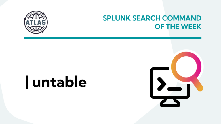 Splunk Search Command Of The Week: untable