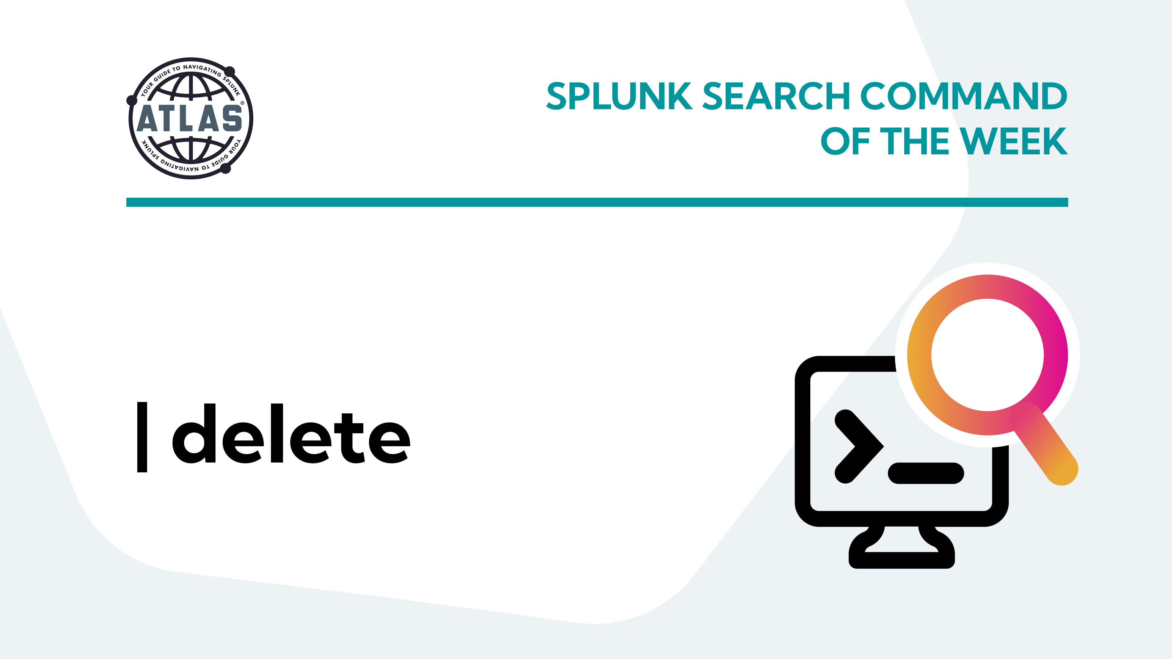Search Command Of The Week: delete