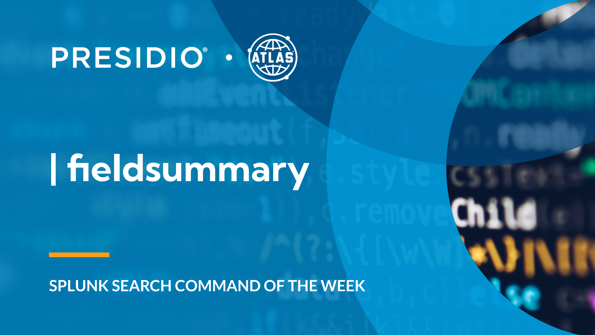 Search Command Of The Week: fieldsummary
