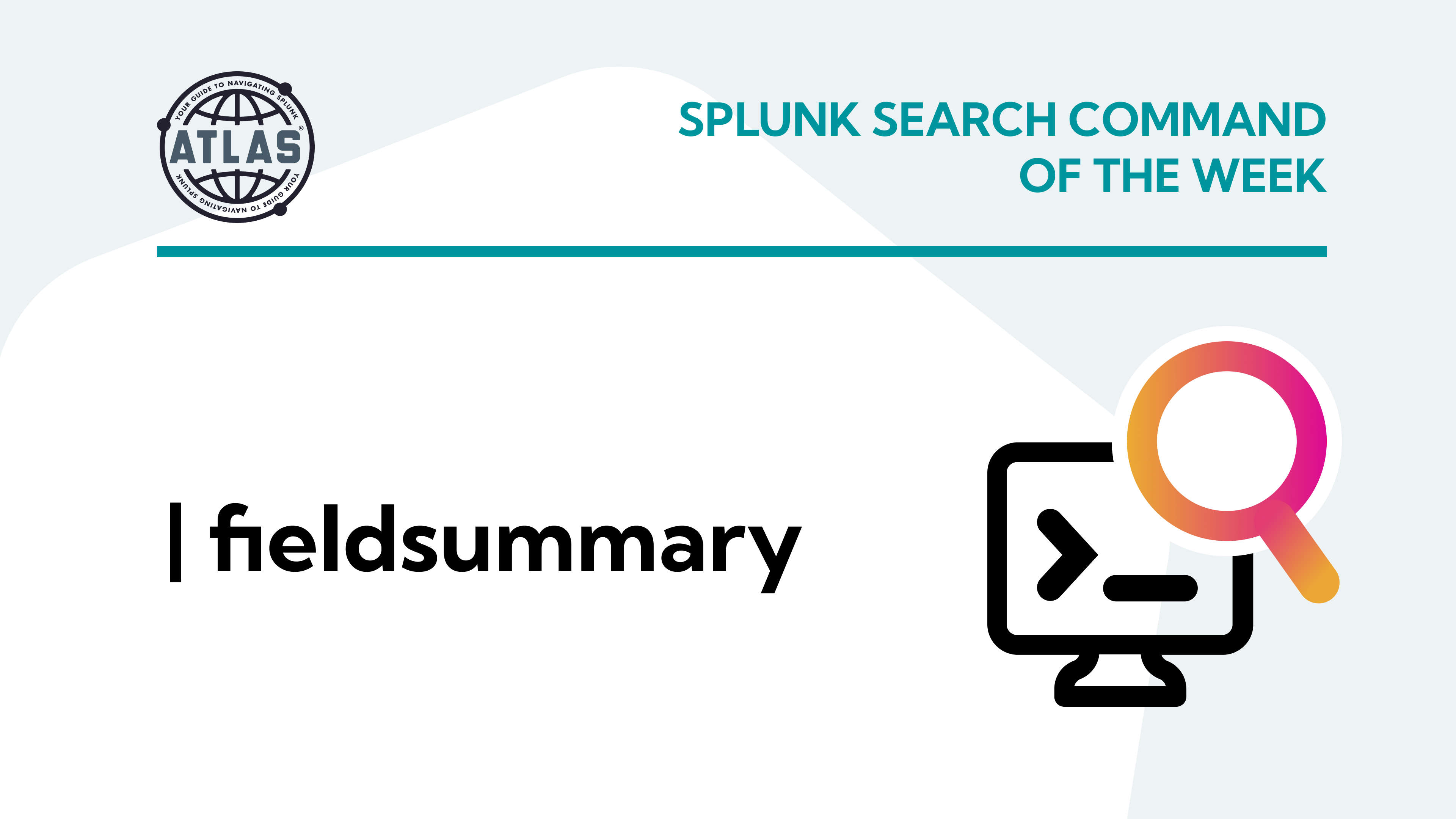 Using the fieldsummary Command