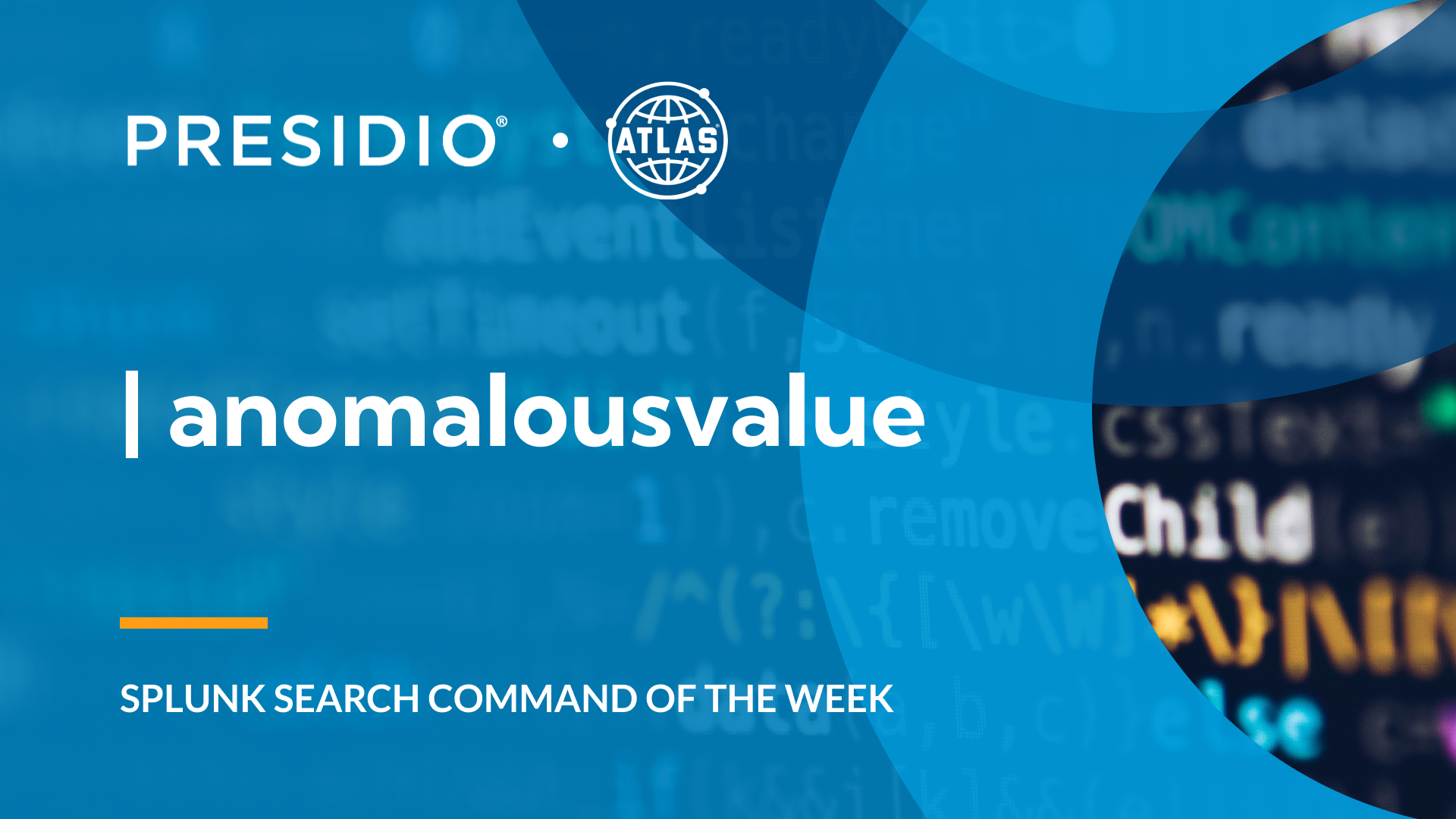 Search Command Of The Week: anomalousvalue