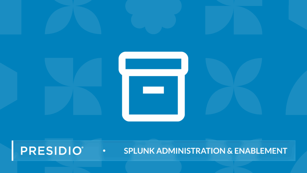 Getting Started with Splunk in Secure Containers